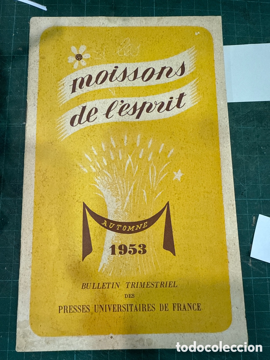 Libros de segunda mano: PRESSES UNIVERSITAIRES DE FRANCE. Moissons de l'espirit: Bulletin trimestral: (...)