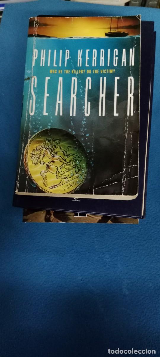 Libros de segunda mano: PHILIP KERRIGAN SEARCHER LIBRO GG-IM - Foto 1