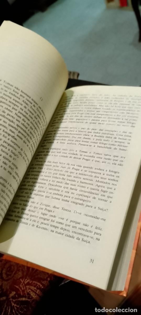 Libros de segunda mano: A Insustent&aacute;vel Leveza do Ser - Milan Kundera - Foto 4
