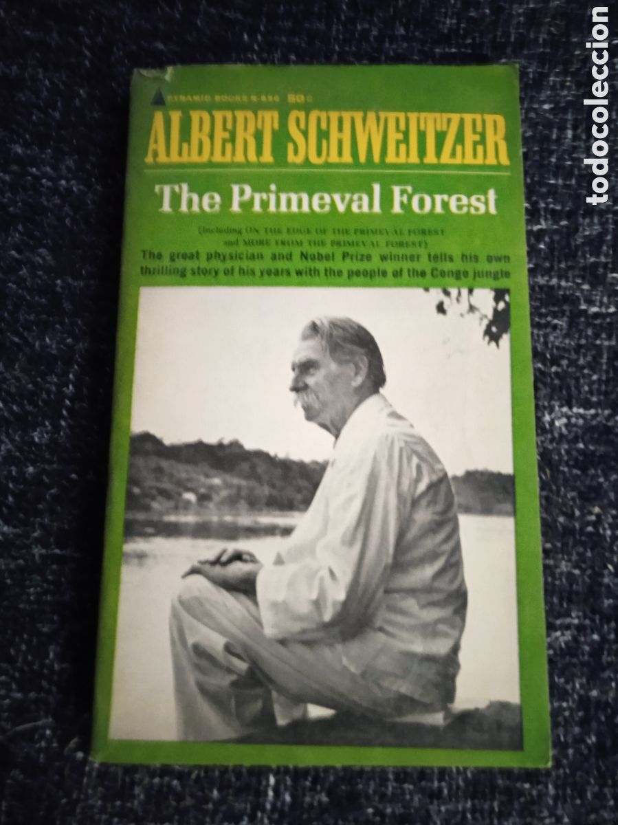 Gebrauchte B&uuml;cher: On The Edge Of The Primeval Forest / Albert Schweitzer