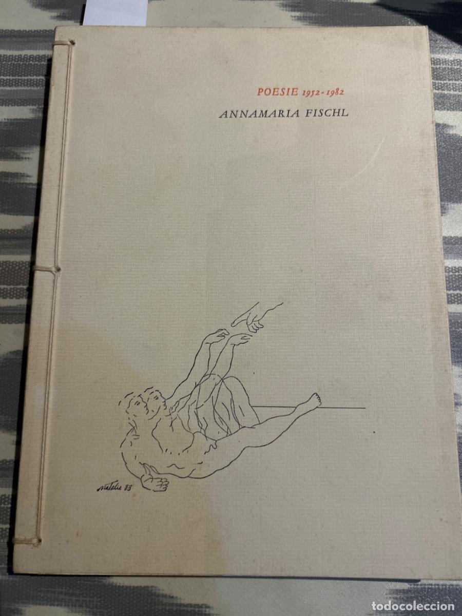 Libros de segunda mano: POESIE 1932 1982, ANNA MARIA FISCHL, EDICION LIMITADA Y FIRMADA