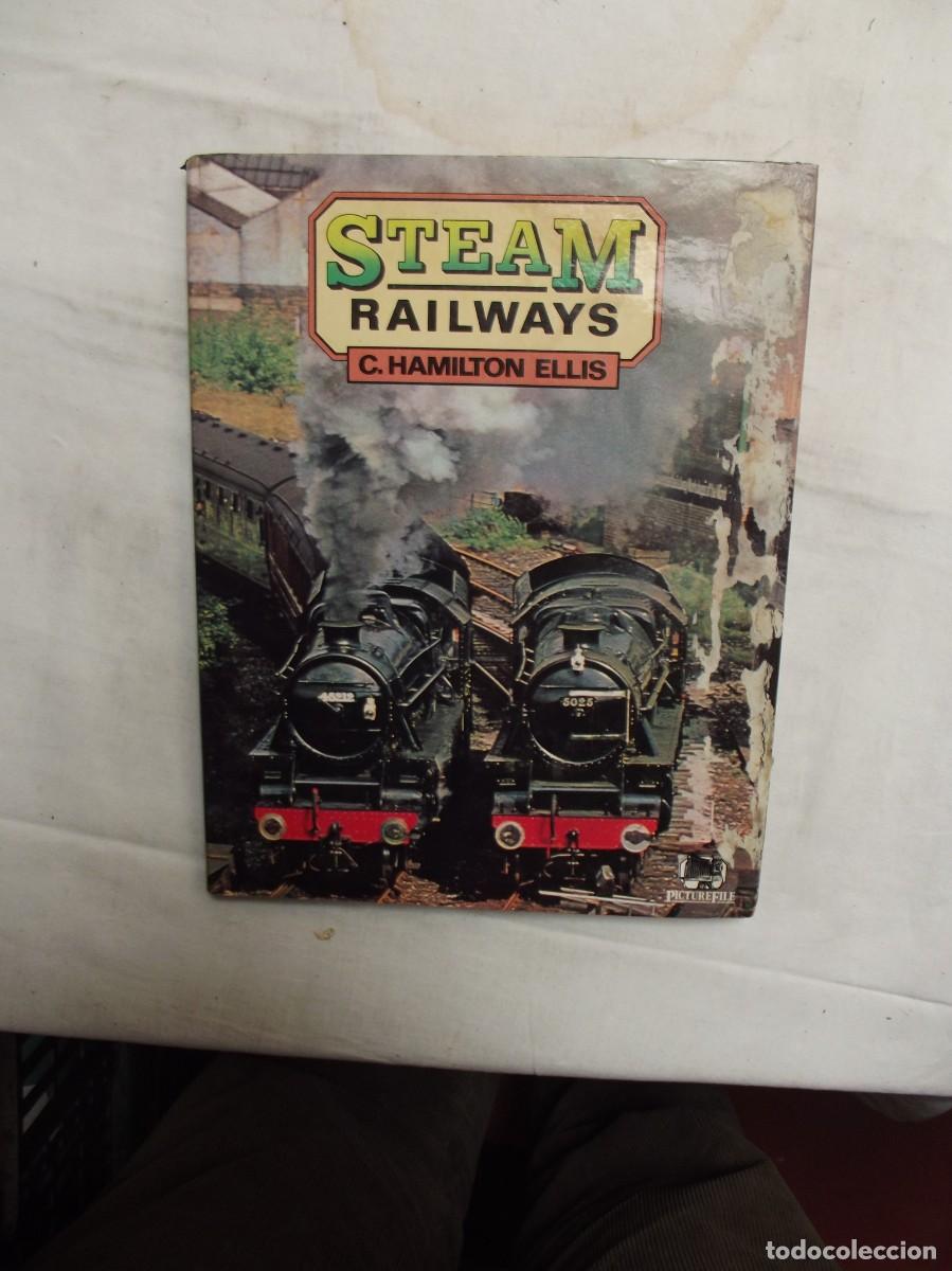 Libros de segunda mano: STEAM RAILWAYS / C. HAMILTON ELLIS - Foto 1