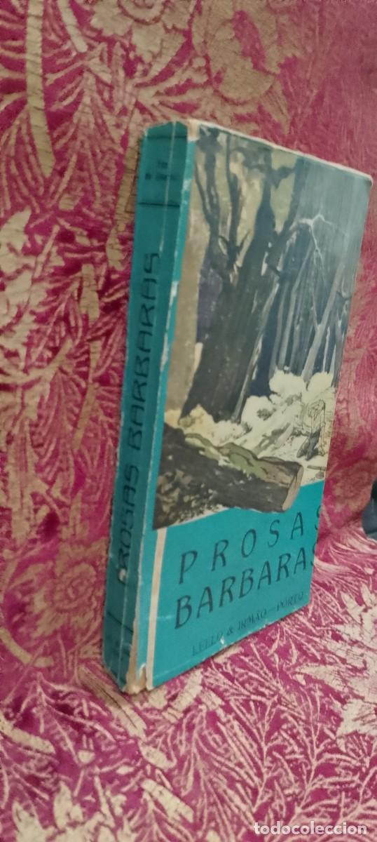 Libros de segunda mano: Prosas Barbaras 1945 E&ccedil;a de Queiroz - Foto 2