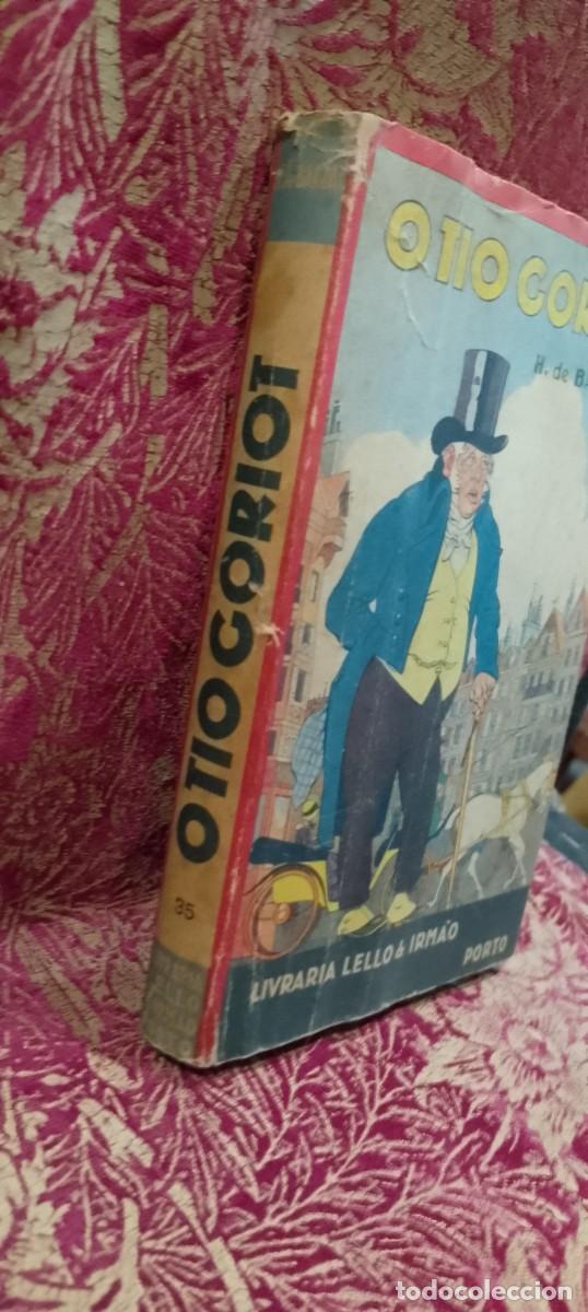 Libros de segunda mano: O Tio Goriot - H. de Balzac - Foto 2