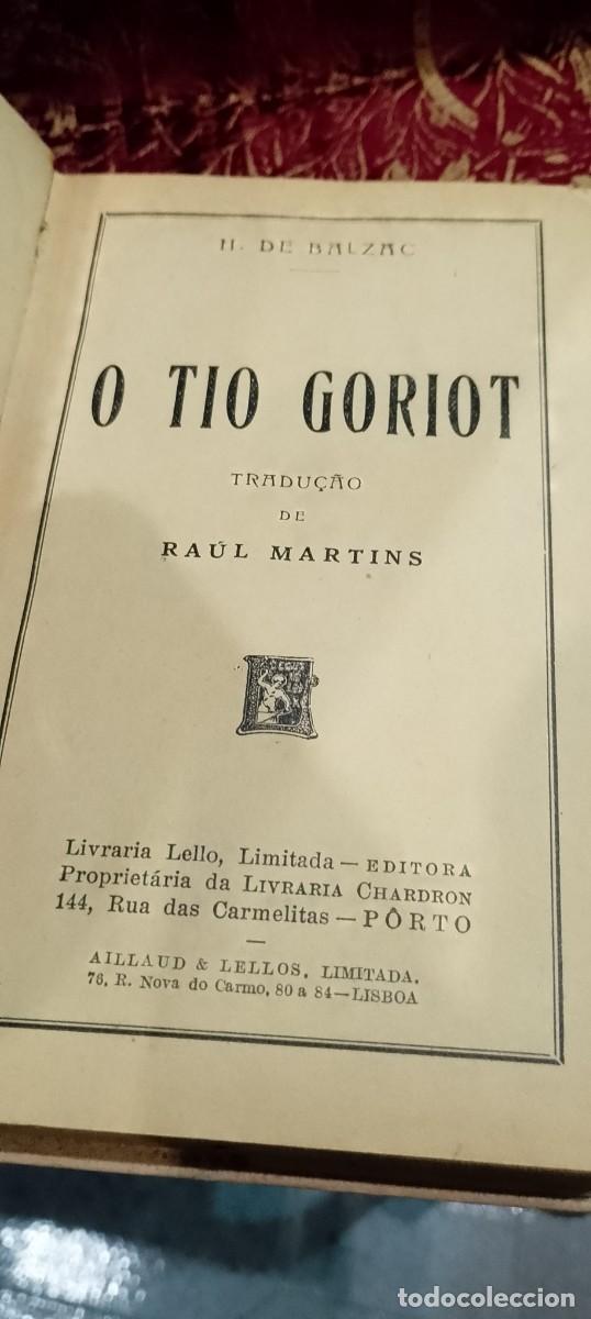 Libros de segunda mano: O Tio Goriot - H. de Balzac - Foto 5