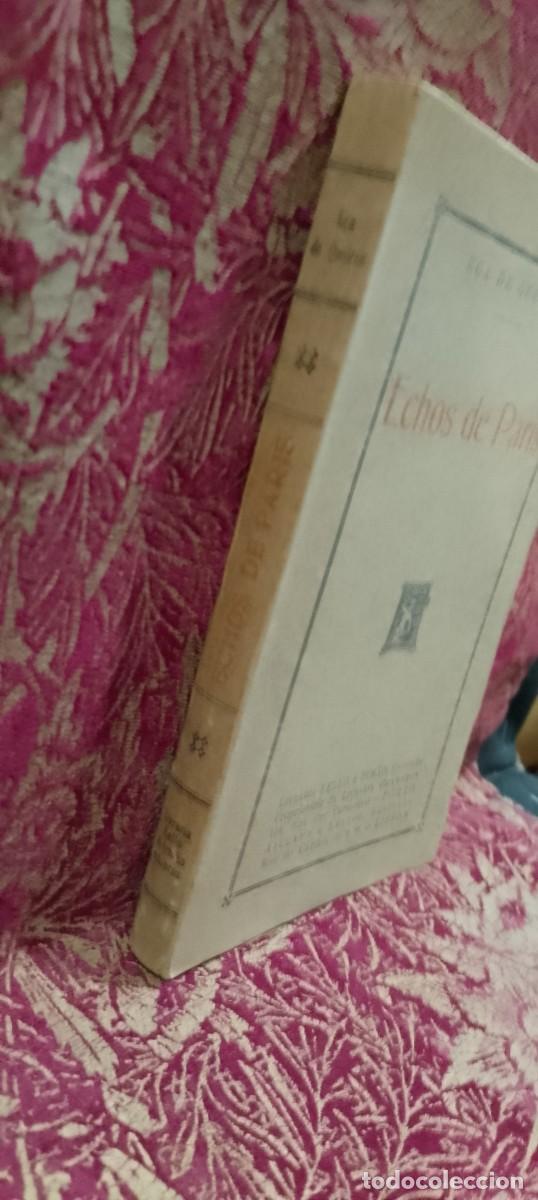 Libros de segunda mano: Echos de Paris 1945 E&ccedil;a de Queiroz - Foto 2