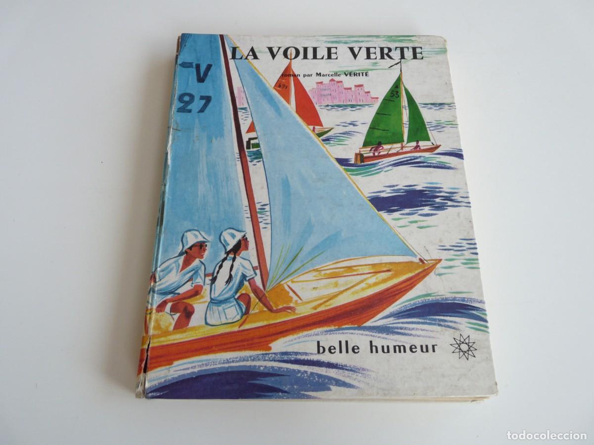Libros de segunda mano: La voile verte Marcelle Verite Ref: 3-55 - Foto 1