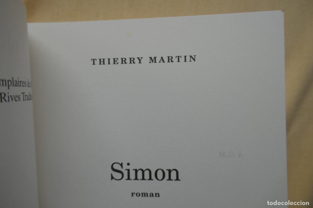 Libros de segunda mano: SIMON - THIERRY MARTIN (EN FRANC&Eacute;S) - Foto 6