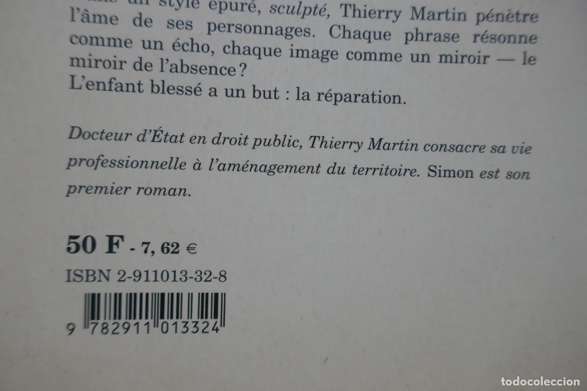 Libros de segunda mano: SIMON - THIERRY MARTIN (EN FRANC&Eacute;S) - Foto 16