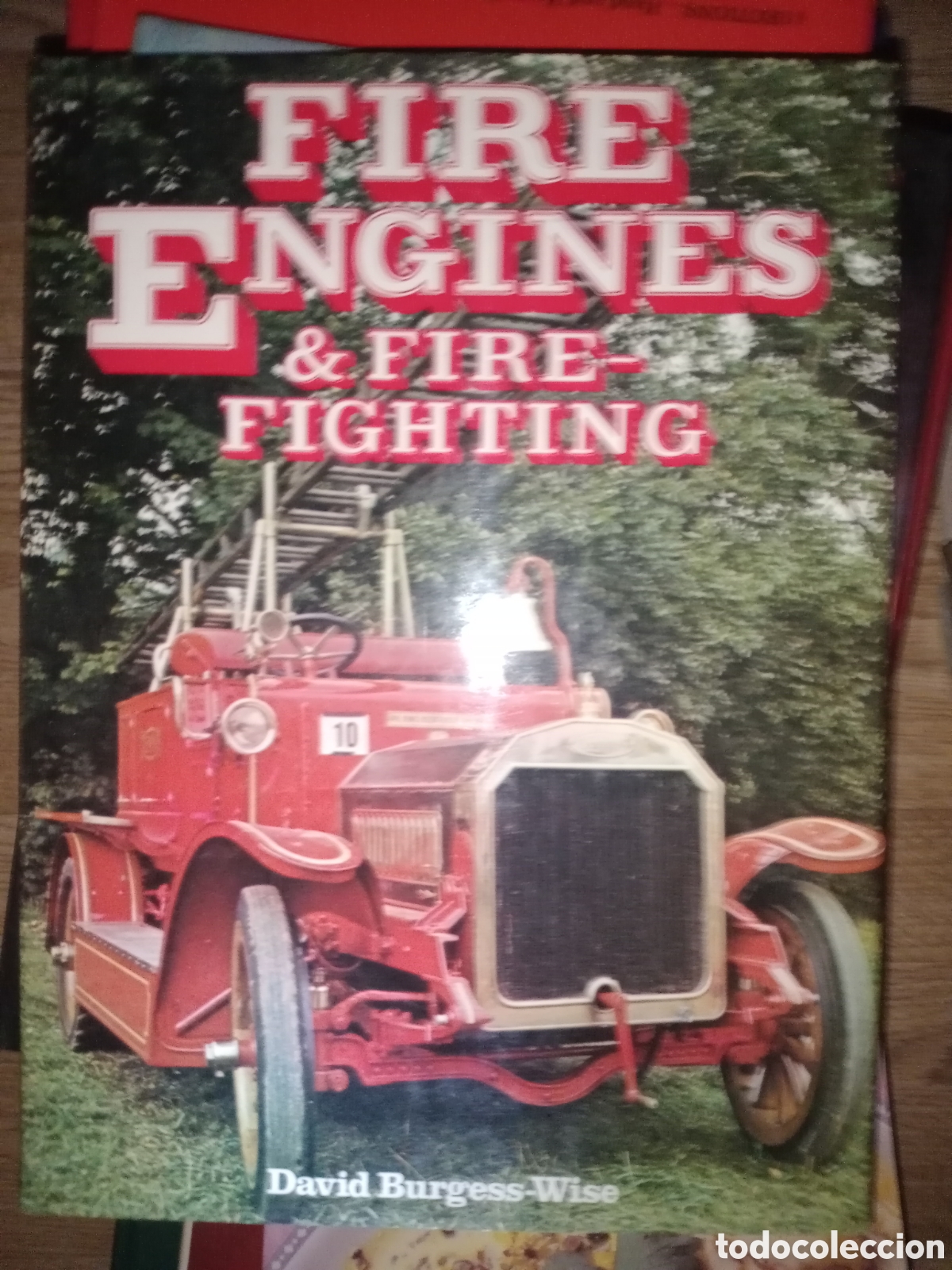 Libros de segunda mano: Toreteblanco fire engines y fire fighting - Foto 1