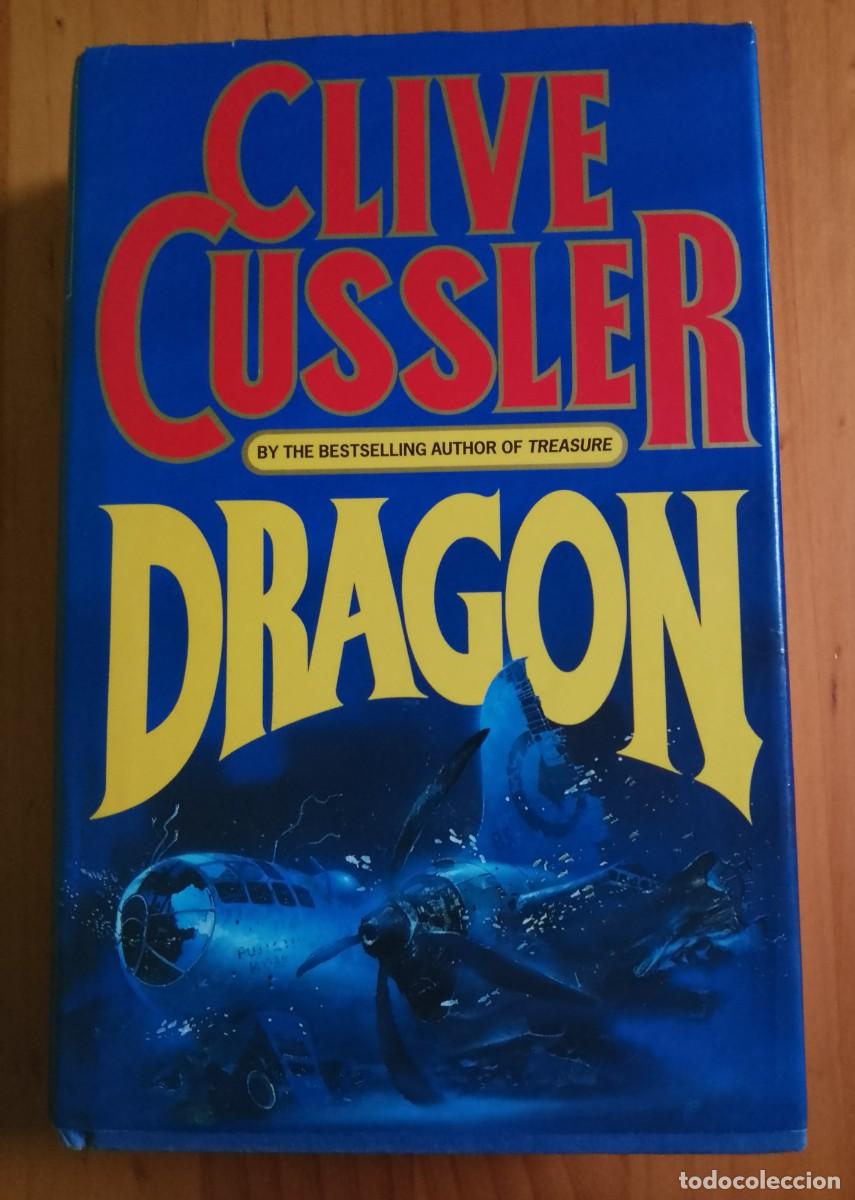 Libros de segunda mano: DRAGON - CLIVE CUSSLER - Foto 1