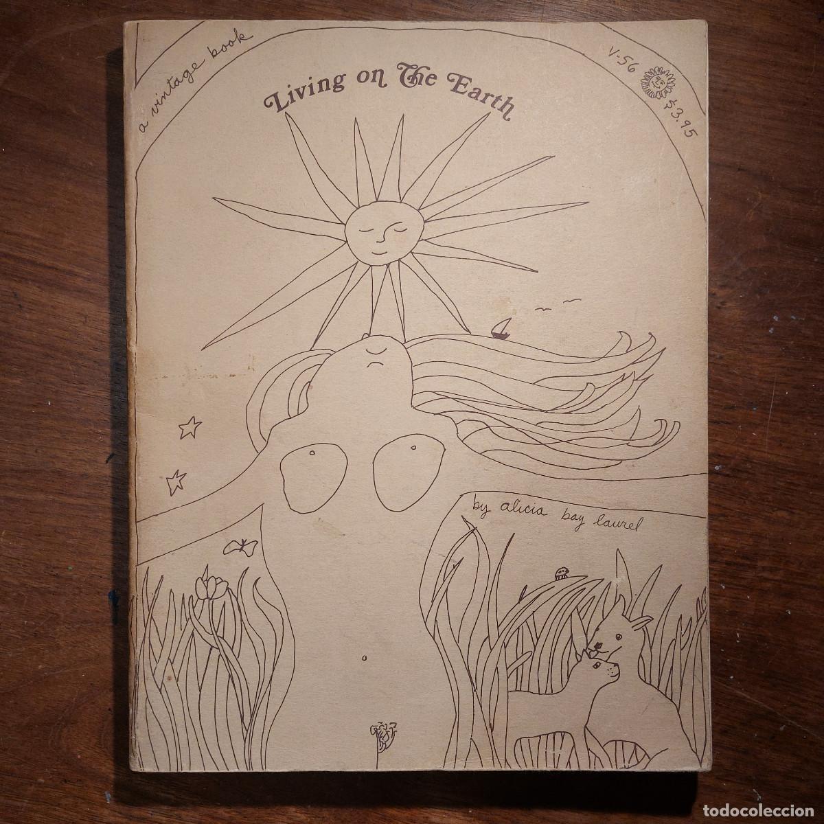 Libros de segunda mano: Living on the earth (A vintage book) - Alicia Bay Laurel (1971)