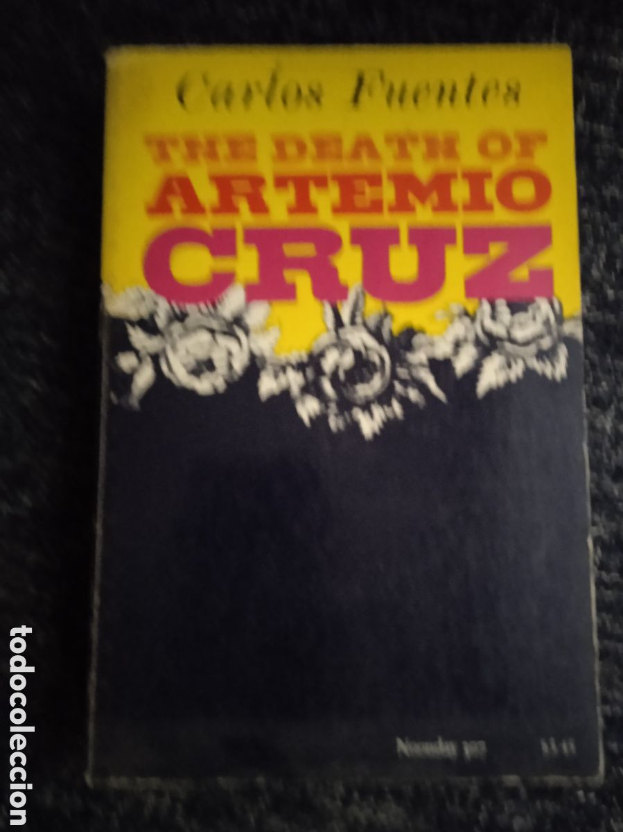 Gebrauchte B&uuml;cher: The Death of Artemio Cruz / Carlos Fuentes -EDICION EN INGLES