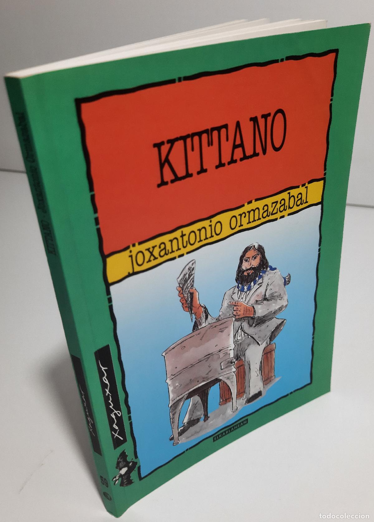Libros de segunda mano: Kittano - Ormazabal, Joxantonio - Foto 2