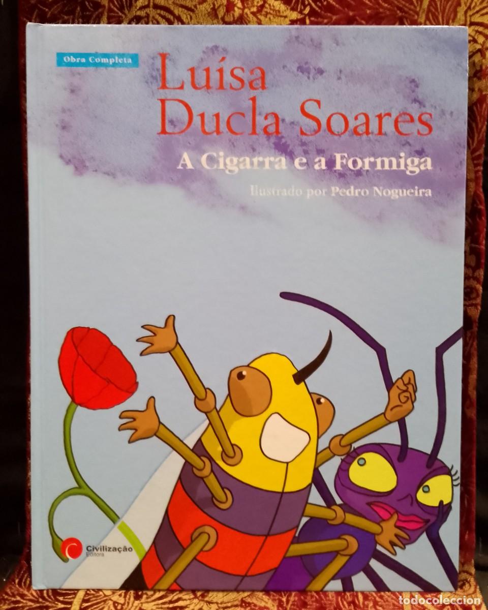 Libros de segunda mano: A Cigarra e a Formiga - Lu&iacute;sa Ducla Soares - Foto 1