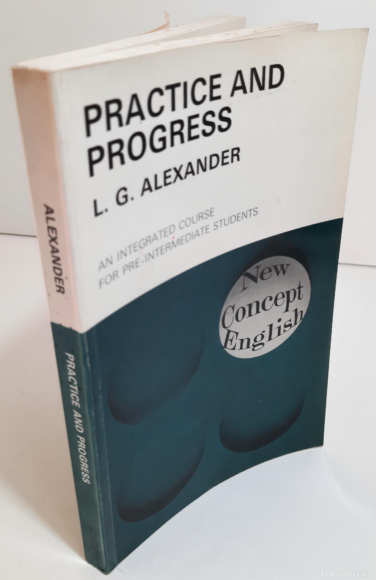 Libros de segunda mano: Practice and progress. An integrated course for pre-intermediate students - Alexander, L. G. - Foto 3