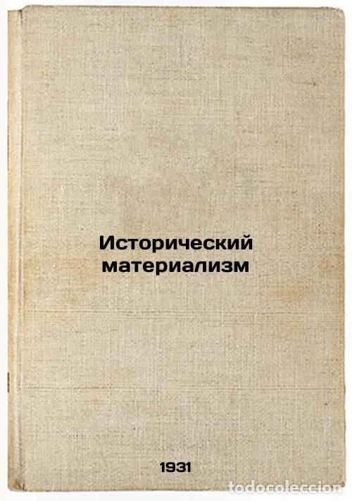 Libros de segunda mano: Istoricheskiy materializm. In Russian /Historical Materialism - Marx, Karl