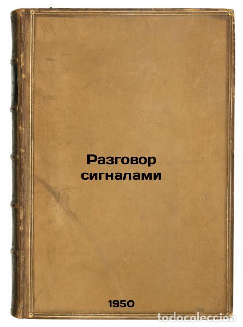 Libri di seconda mano: Razgovor signalami. In Russian /Talk by Signals - Strunin, Vadim Vasilievich