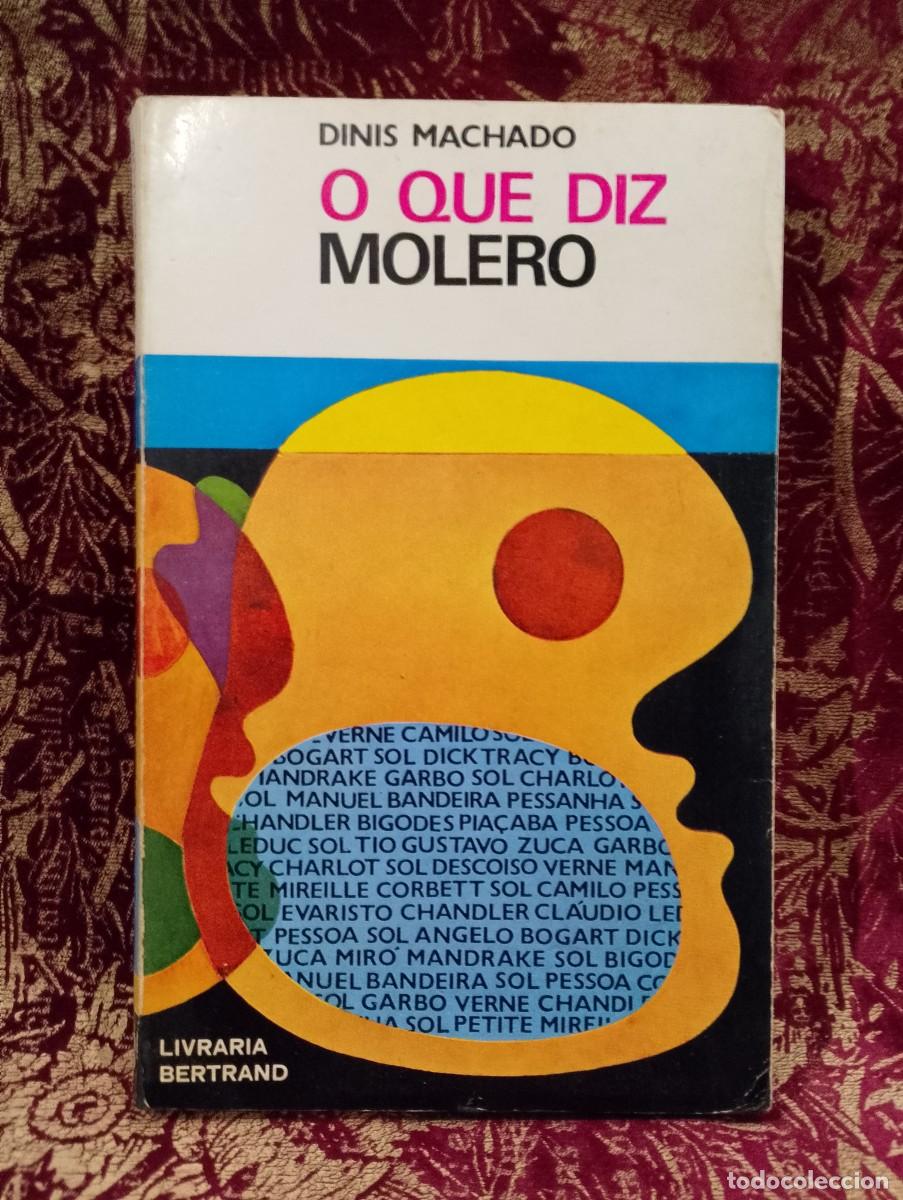 Libros de segunda mano: O que diz Molero - Dinis Machado - Foto 1