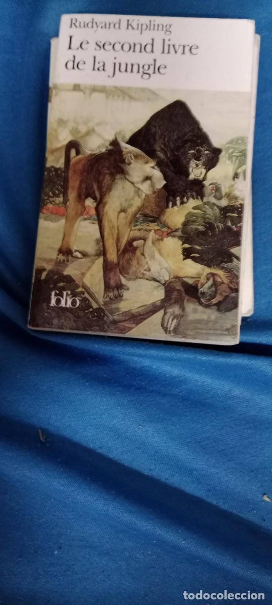 Libros de segunda mano: LE SECOND LIVRE DE LA JUNGLE. Kipling, Rudyard LIBRO TOP-03 - Foto 1