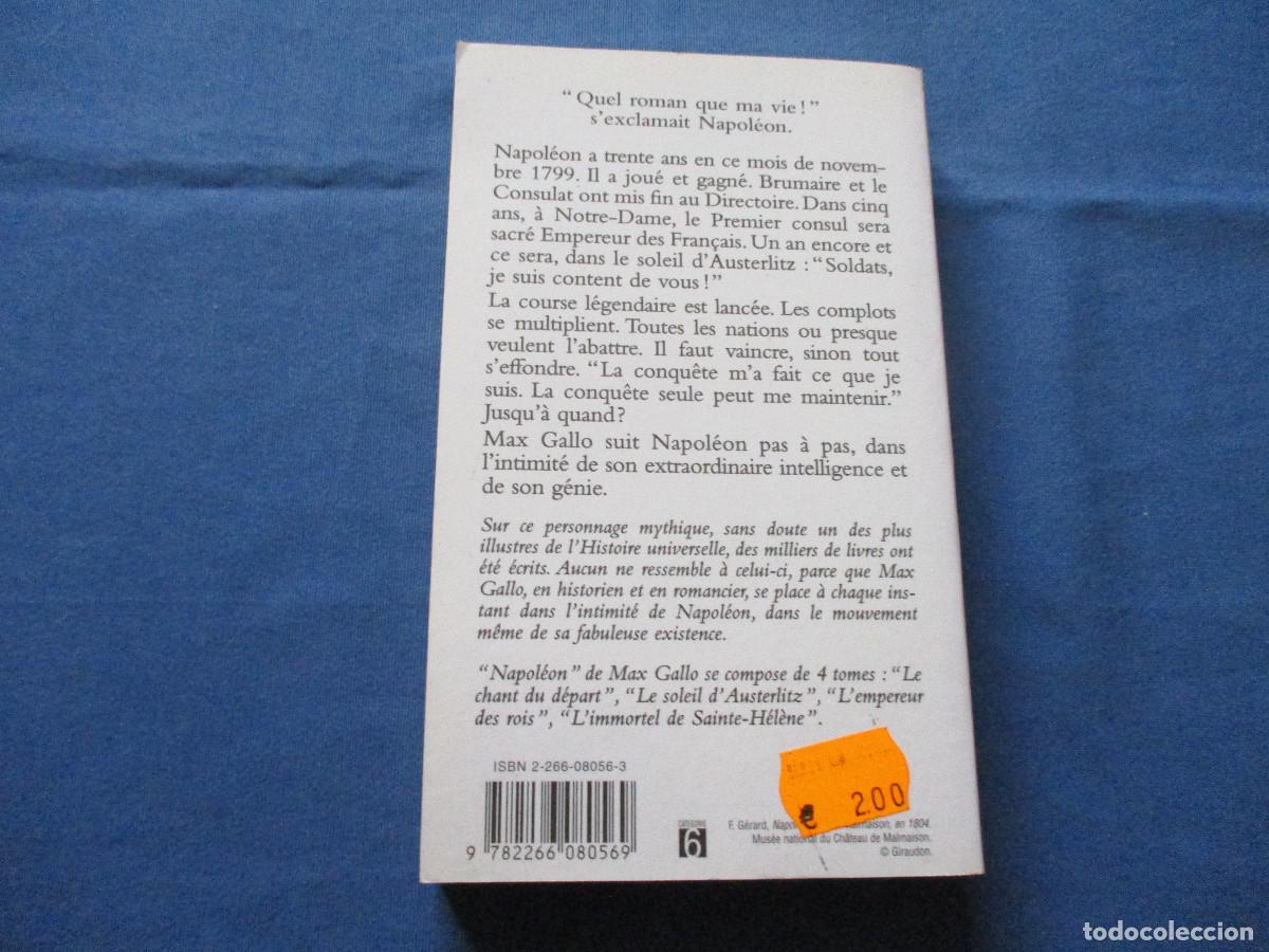 Libros de segunda mano: NAPOLE&Oacute;N LE SOLEIL DAUSTERLITZ - MAX GALLO &middot; EN FRANC&Eacute;S - Foto 3