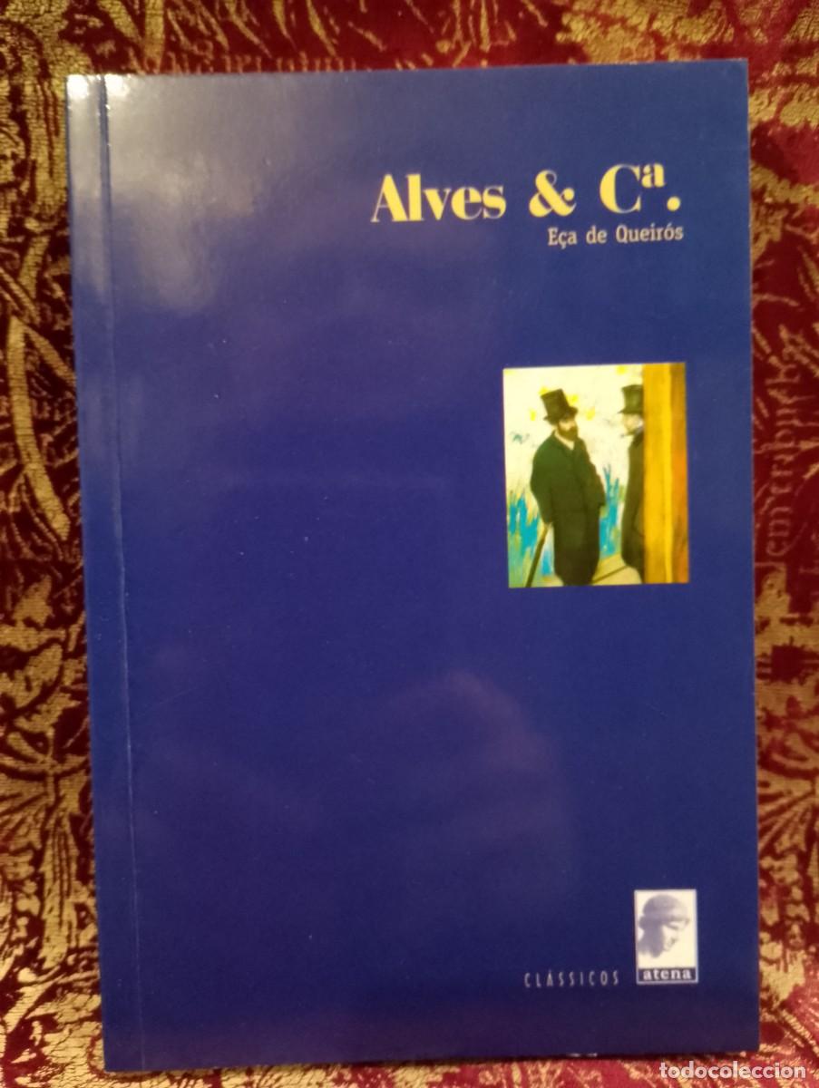 Libros de segunda mano: Alves e C&ordf;. - E&ccedil;a de Queiros - Foto 1