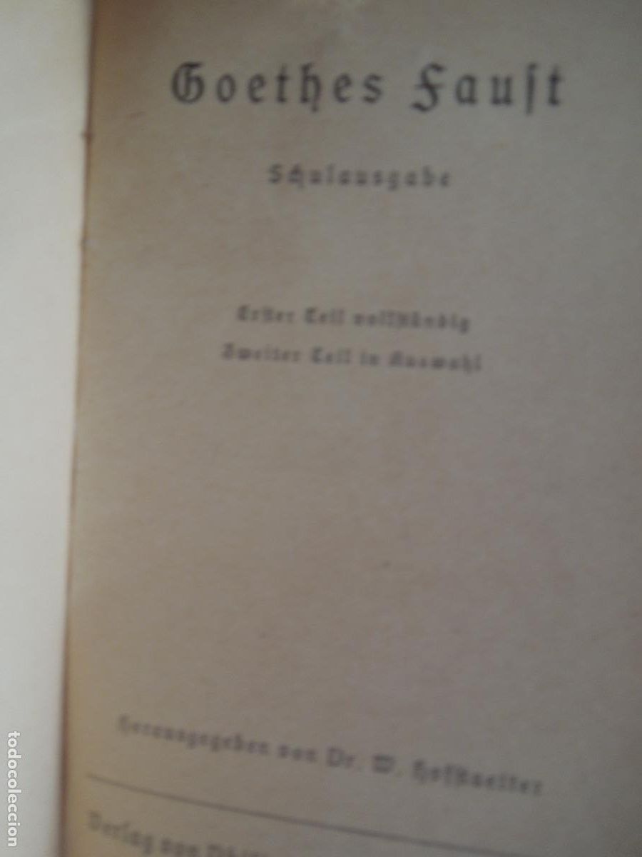 Libros de segunda mano: GOETHES - FAUST - PARTE PRIMERA - RECLAM 1942. - Foto 3
