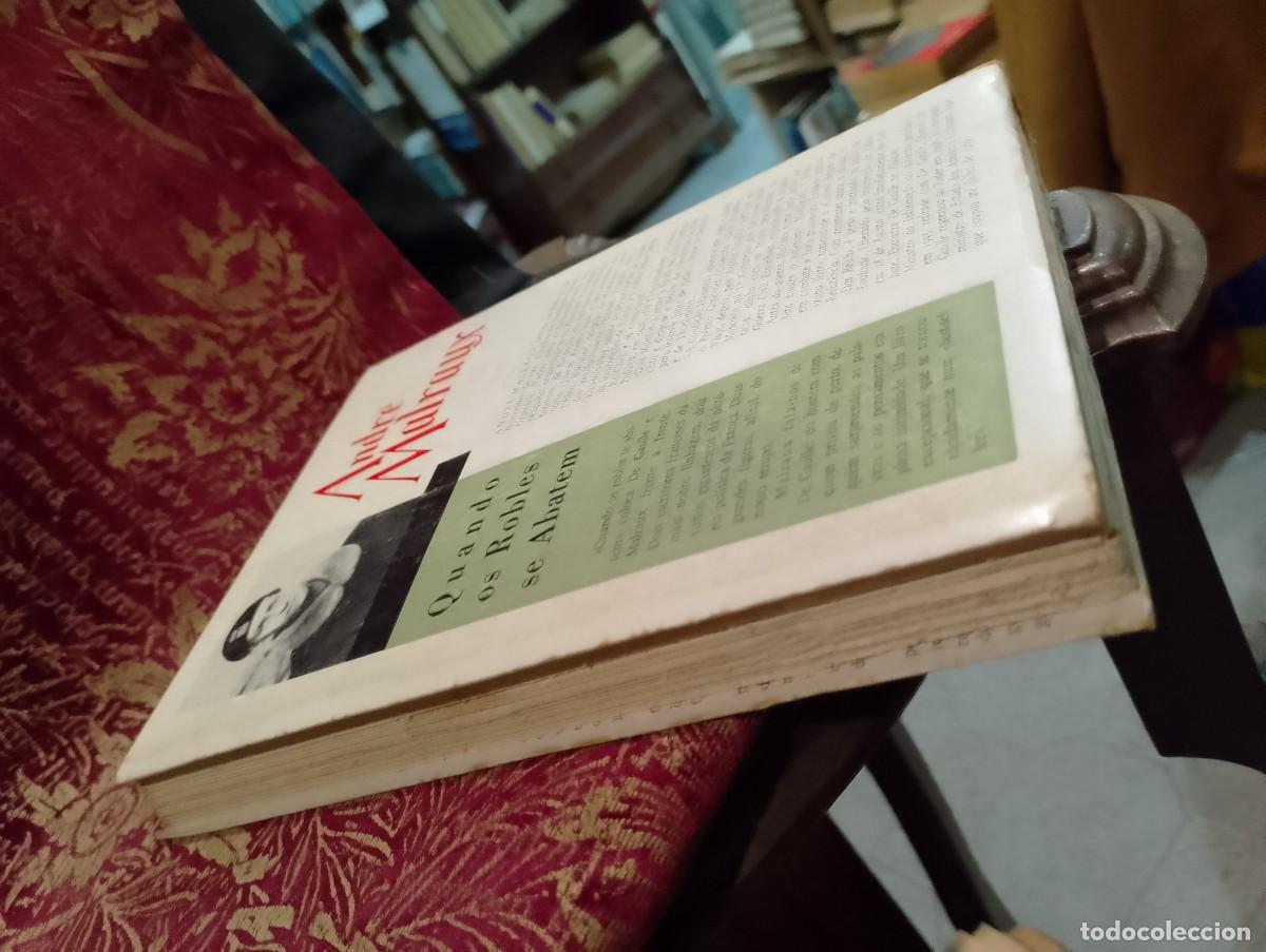 Libros de segunda mano: Quando os Robles de abatem - Andr&eacute; Malraux - Foto 5