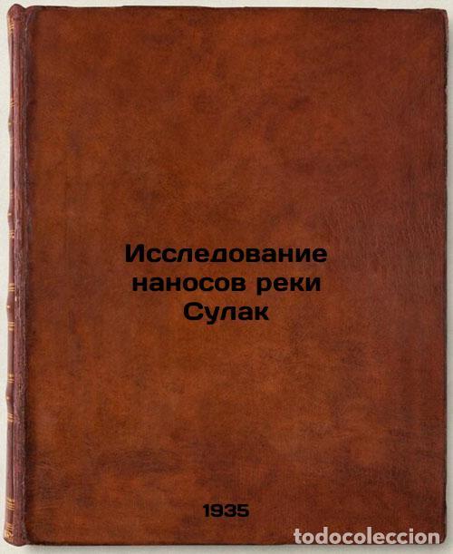Libri di seconda mano: Issledovanie nanosov reki Sulak. In Russian /Sulak River Sediment Study - Abramovich, David Iosifovi