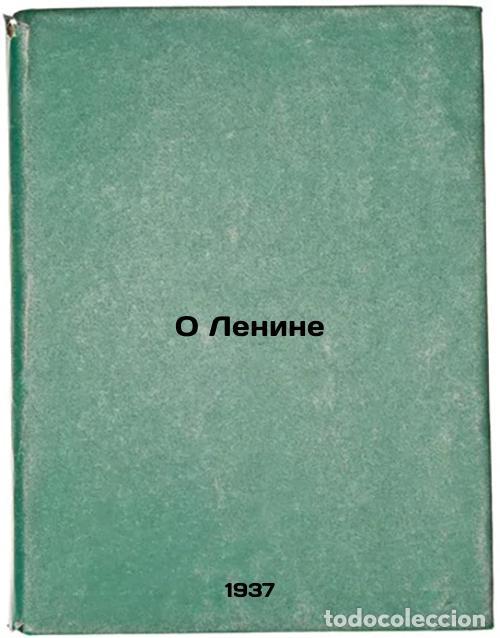 Libri di seconda mano: O Lenine. In Russian /On Lenin - Stalin, Joseph Vissarionovich
