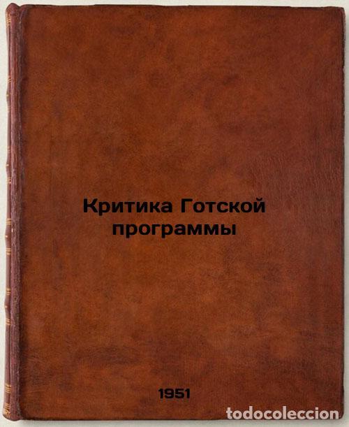 Libros de segunda mano: Kritika Gotskoy programmy. In Russian /Criticism of the Gotha Program - Marx, Karl