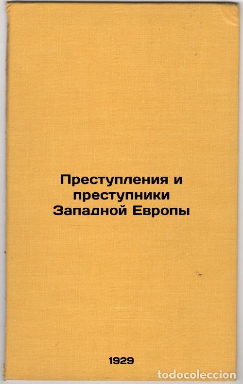 Libri di seconda mano: Prestupleniya i prestupniki Zapadnoy Evropy. In Russian /Crimes and Criminals o - Utevsky, Boris Sam