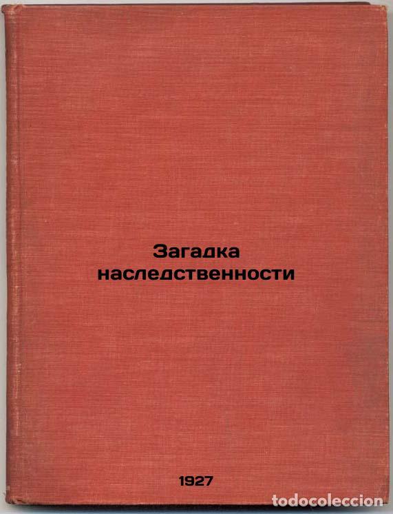 Libri di seconda mano: Zagadka nasledstvennosti. In Russian /The Hereditary Mystery - Kammerer, Paul