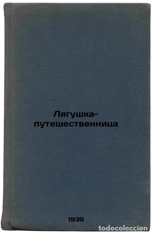 Libri di seconda mano: Lyagushka-puteshestvennitsa. In Russian /The Traveller Frog - Garshin, Vsevolod Mikhailovich