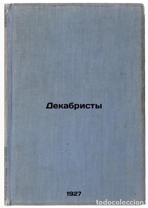 Libri di seconda mano: Dekabristy. In Russian /Decembrists - Pokrovsky, Mikhail Nikolaevich