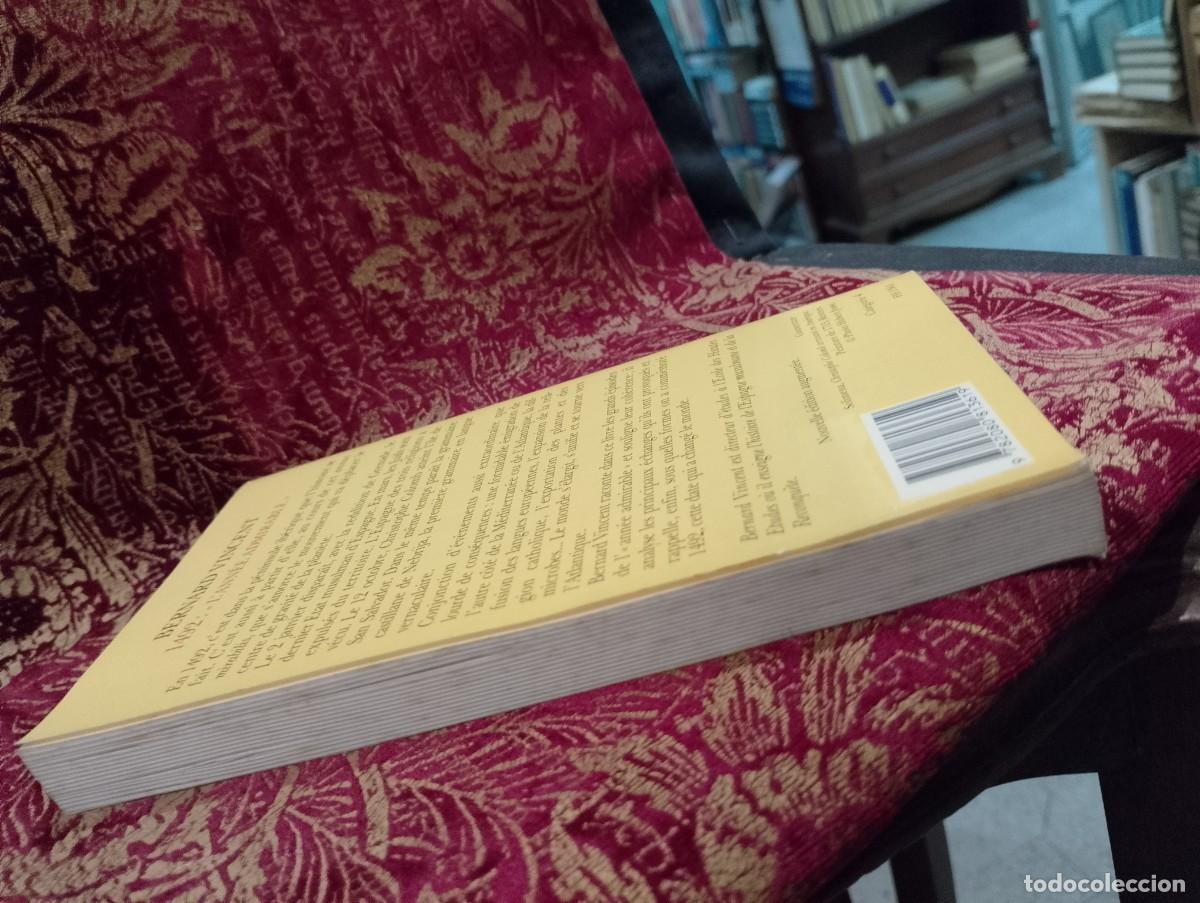 Libros de segunda mano: L&acute;Ann&eacute;e Admirable 1492 - Bernard Vincent - Foto 4