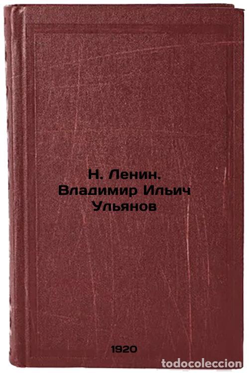 Libri di seconda mano: N.Lenin. Vladimir Il'ich Ul'yanov. In Russian /N.Lenin. Vladimir Ilyich Ulyanov - Zinoviev, Grigory
