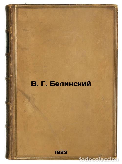 Libri di seconda mano: V. G. Belinskiy. In Russian /V. G. Belinsky - Plekhanov, Georgy Valentinovich