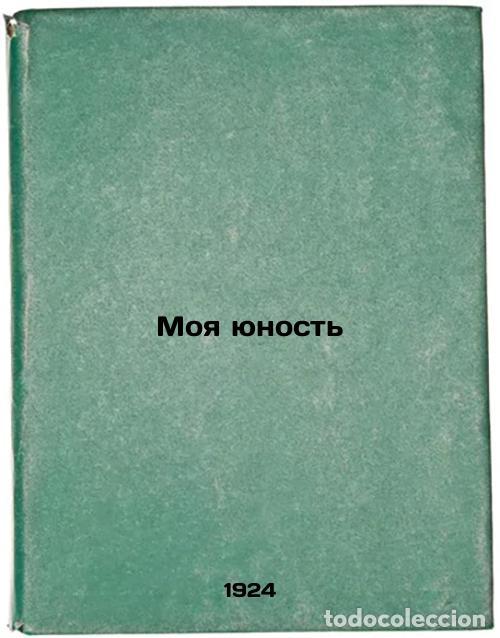 Gebrauchte B&uuml;cher: Moya yunost'. In Russian /My Youth - Suderman, Herman