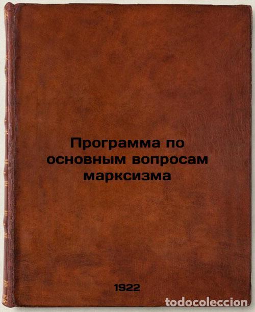 Libri di seconda mano: Programma po osnovnym voprosam marksizma. In Russian /Program on the Basic Issu - Adoratsky, Vladimi
