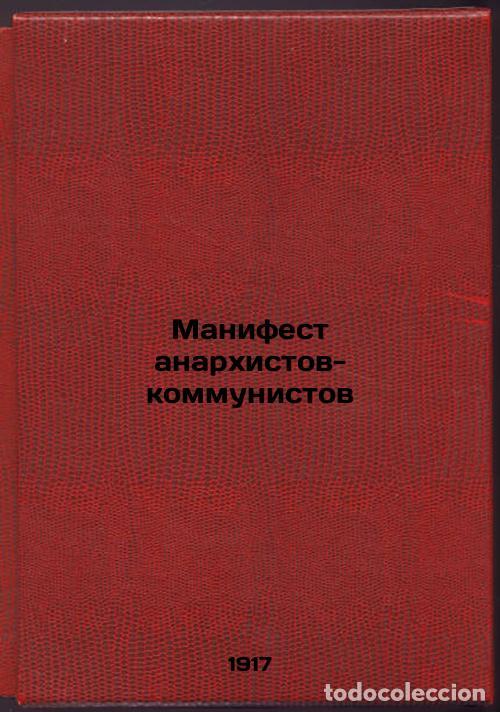 Libri di seconda mano: Manifest anarkhistov-kommunistov. In Russian /Communist Anarchist Manifesto - Novomirsky, Yakov Isae