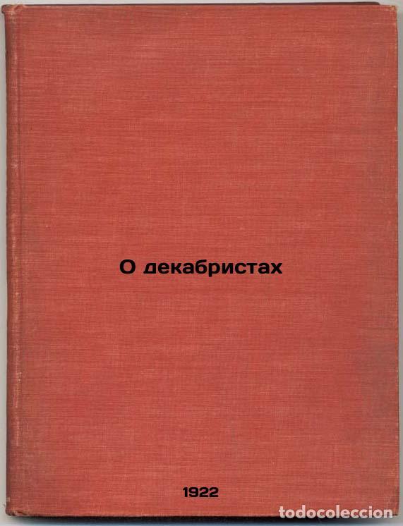 Libri di seconda mano: O dekabristakh. In Russian /On the Decembrists - Volkonsky, Sergei Grigorievich