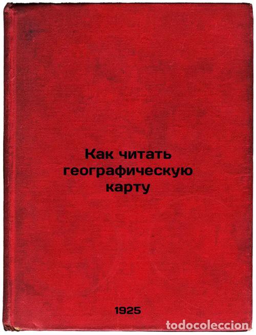 Libri di seconda mano: Kak chitat' geograficheskuyu kartu. In Russian /How to read a geographical map - Bobin, Sergey Pavlo