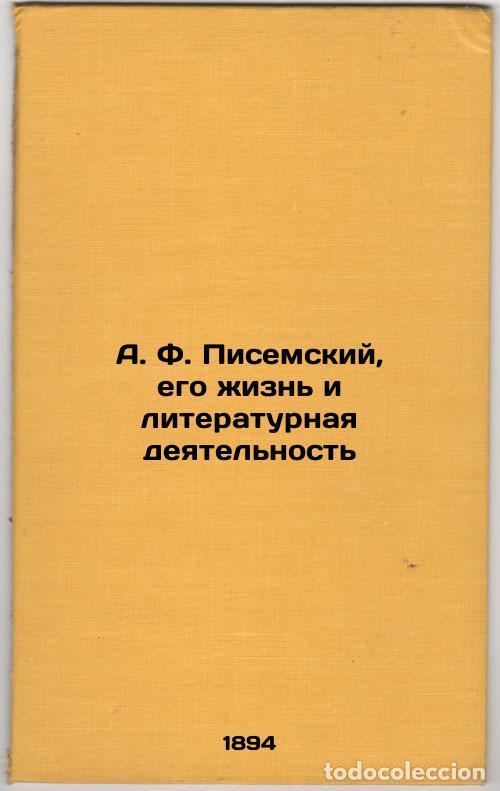 Libri di seconda mano: A. F. Pisemskiy, ego zhizn' i literaturnaya deyatel'nost'. In Russian /A.F. Pis - Skabicheskiy, Alex