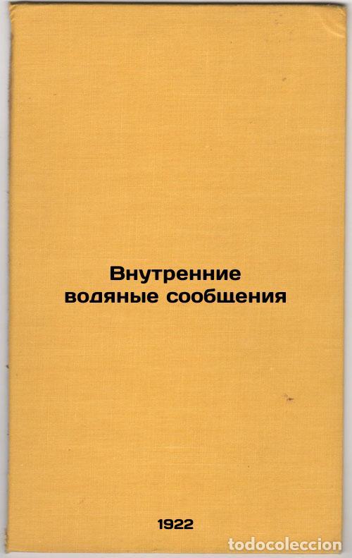 Libri di seconda mano: Vnutrennie vodyanye soobshcheniya. In Russian /Internal water messages - Kandiba, Boris Nikolaevich