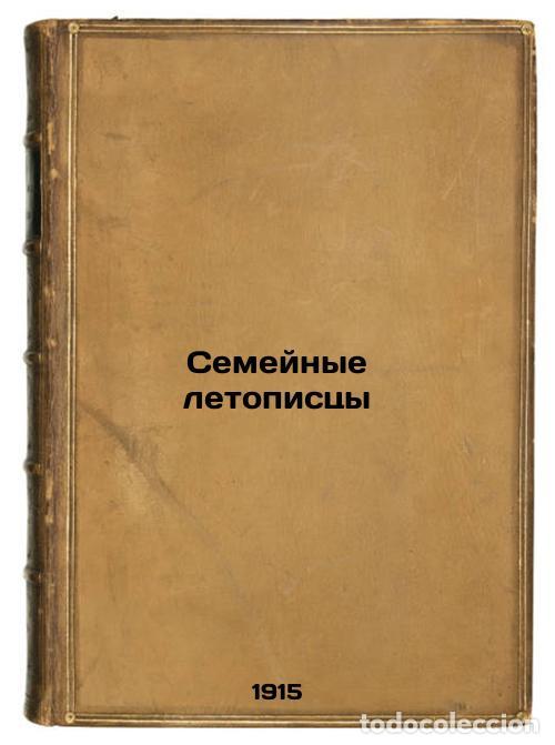 Libri di seconda mano: Semeynye letopistsy. In Russian /Family Chronicles - Modzalevsky, Boris Lvovich