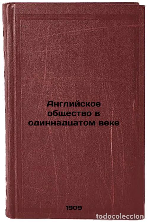 Libri di seconda mano: Angliyskoe obshchestvo v odinnadtsatom veke. In Russian /English society in the - Petrushevsky, Dmit