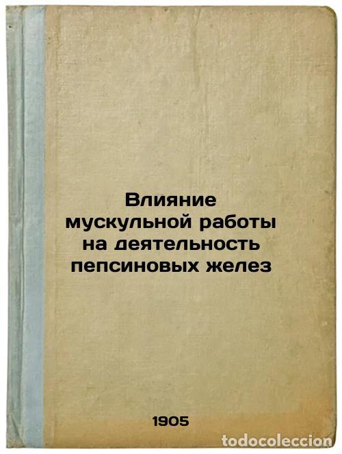 Libri di seconda mano: Vliyanie muskul'noy raboty na deyatel'nost' pepsinovykh zhelez. In Russian /Eff - Kadygrobov, Joseph