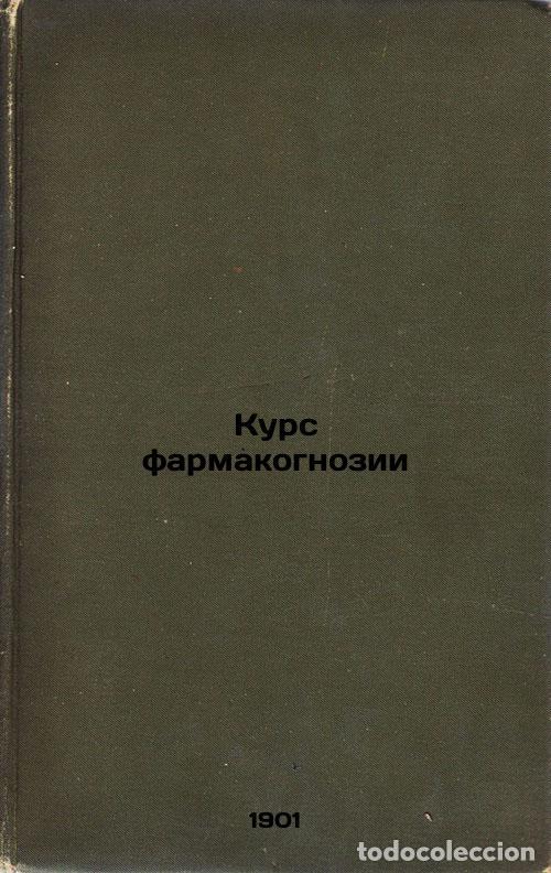 Libri di seconda mano: Kurs farmakognozii. In Russian /Pharmacognosy course - Mentin, Nikolai Fedorovich