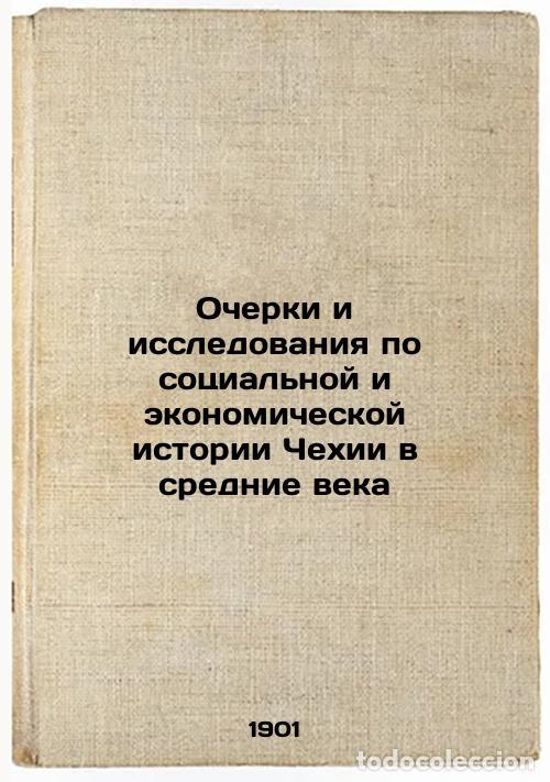 Libros de segunda mano: Ocherki i issledovaniya po sotsial'noy i ekonomicheskoy istorii Chekhii v sredn - Yasinsky, Anton Ni